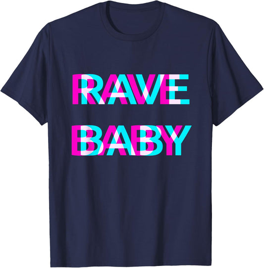 Rave Baby EDM Techno Festival Raver T-Shirt - T-Shirt | Navy