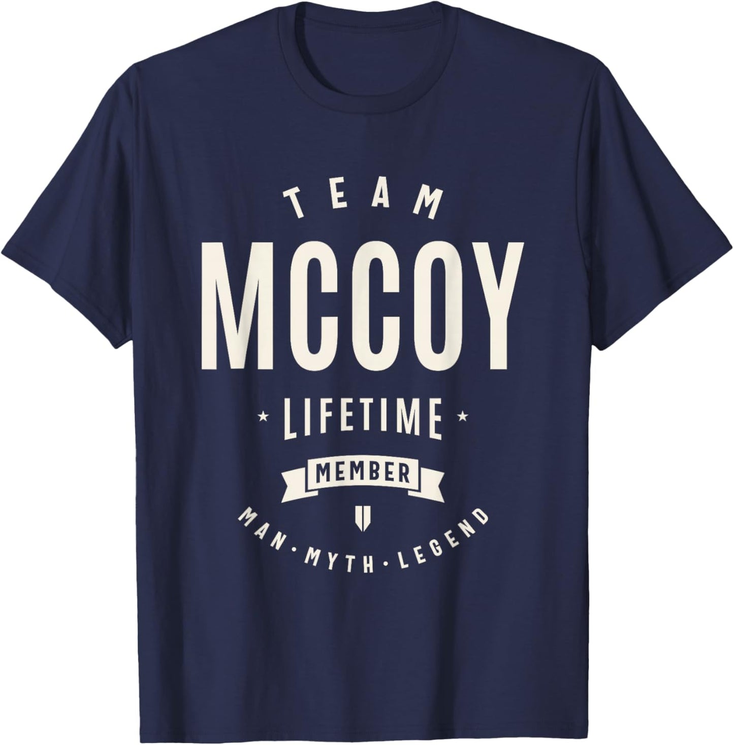 Mccoy Personalized Name Apparel Cld -Adult Fun Black Small Short Sleeve Team Mccoy Lifetime Member Man Myth Legend T-Shirt - T-Shirt | Navy