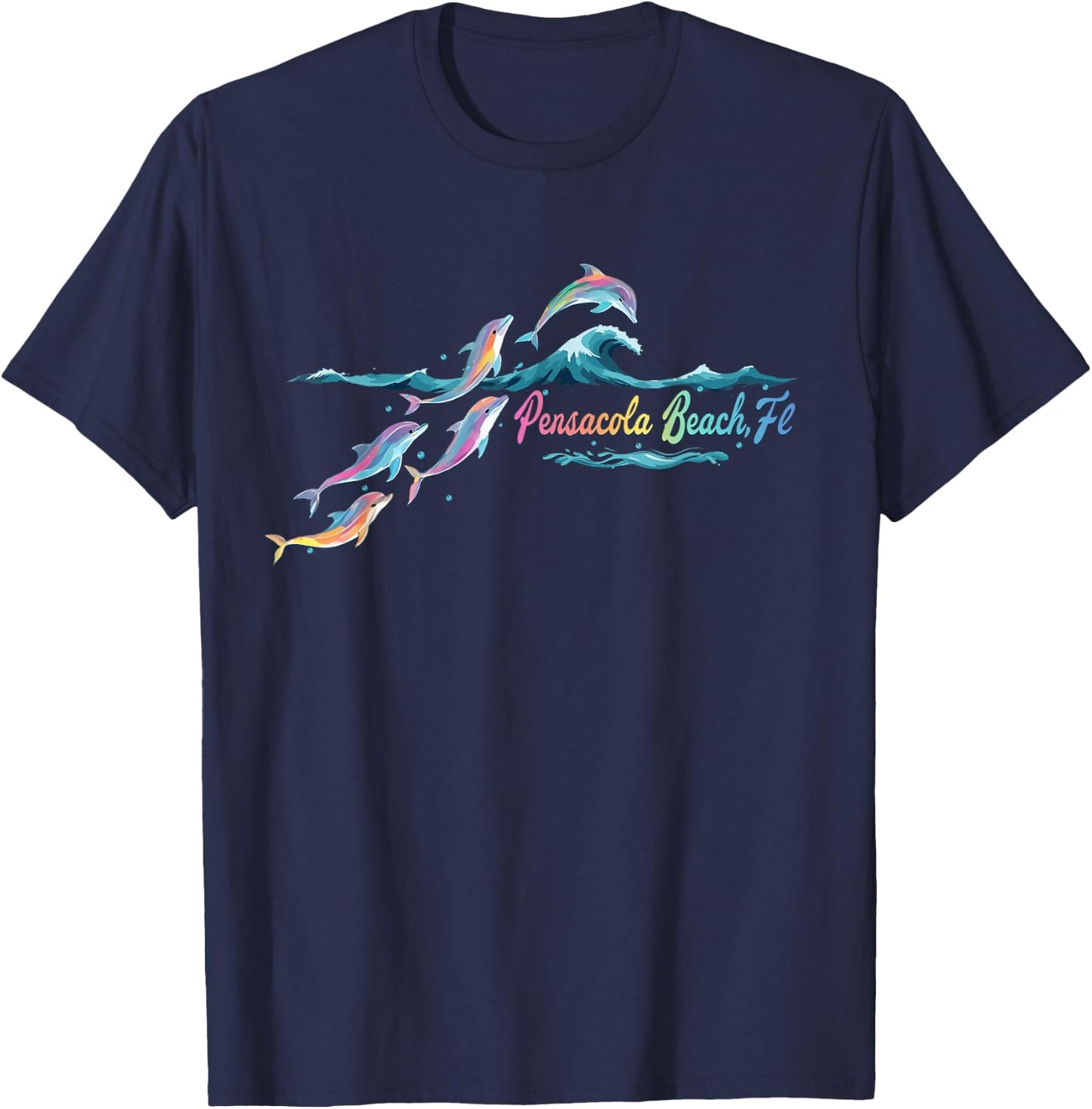 Pensacola Beach Florida Colorful Dolphin Lover Beach T-Shirt - T-Shirt | Navy