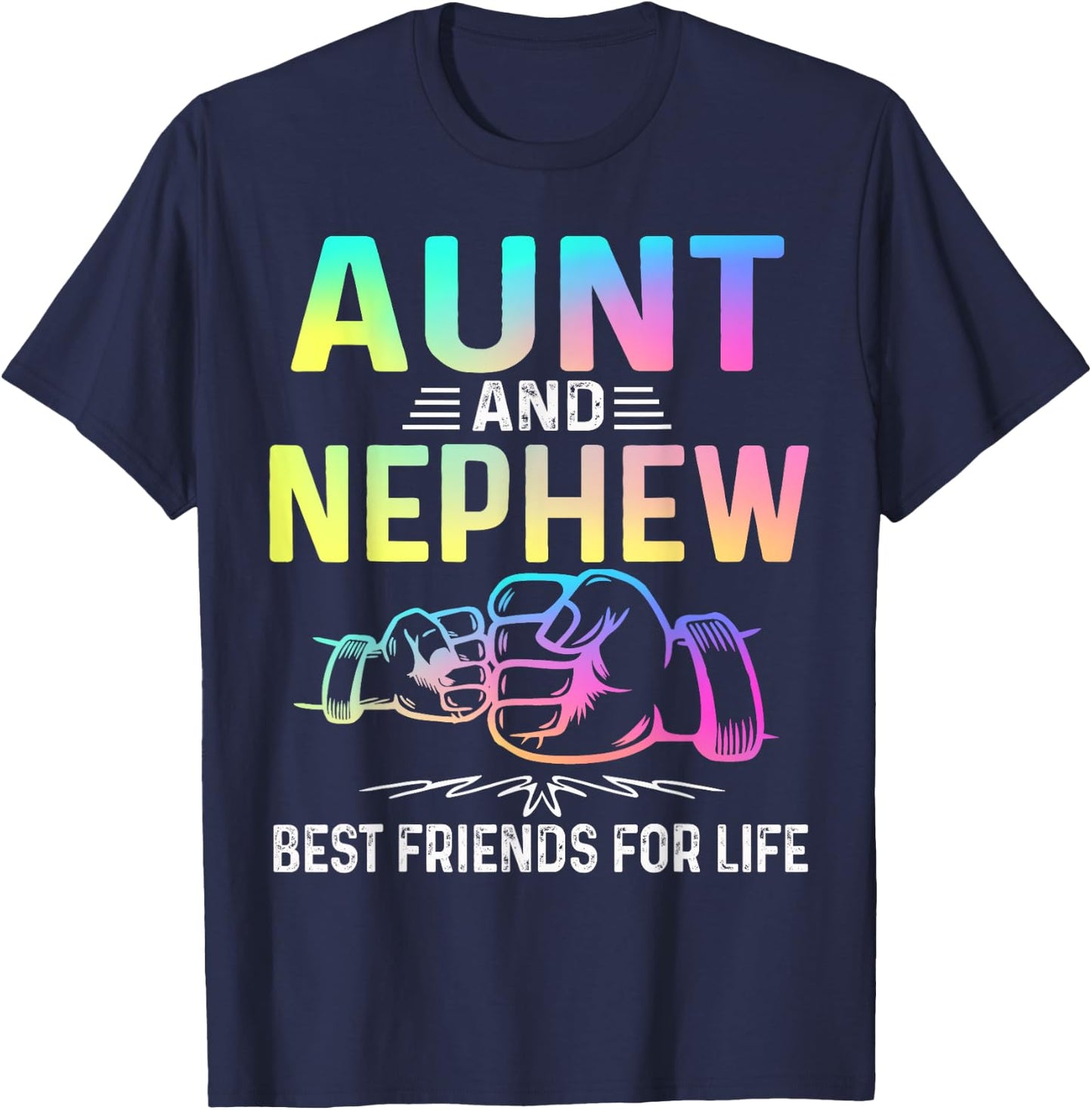 Aunt and Nephew Best Friends for Life Matching Aunt Nephew T-Shirt - T-Shirt | Navy