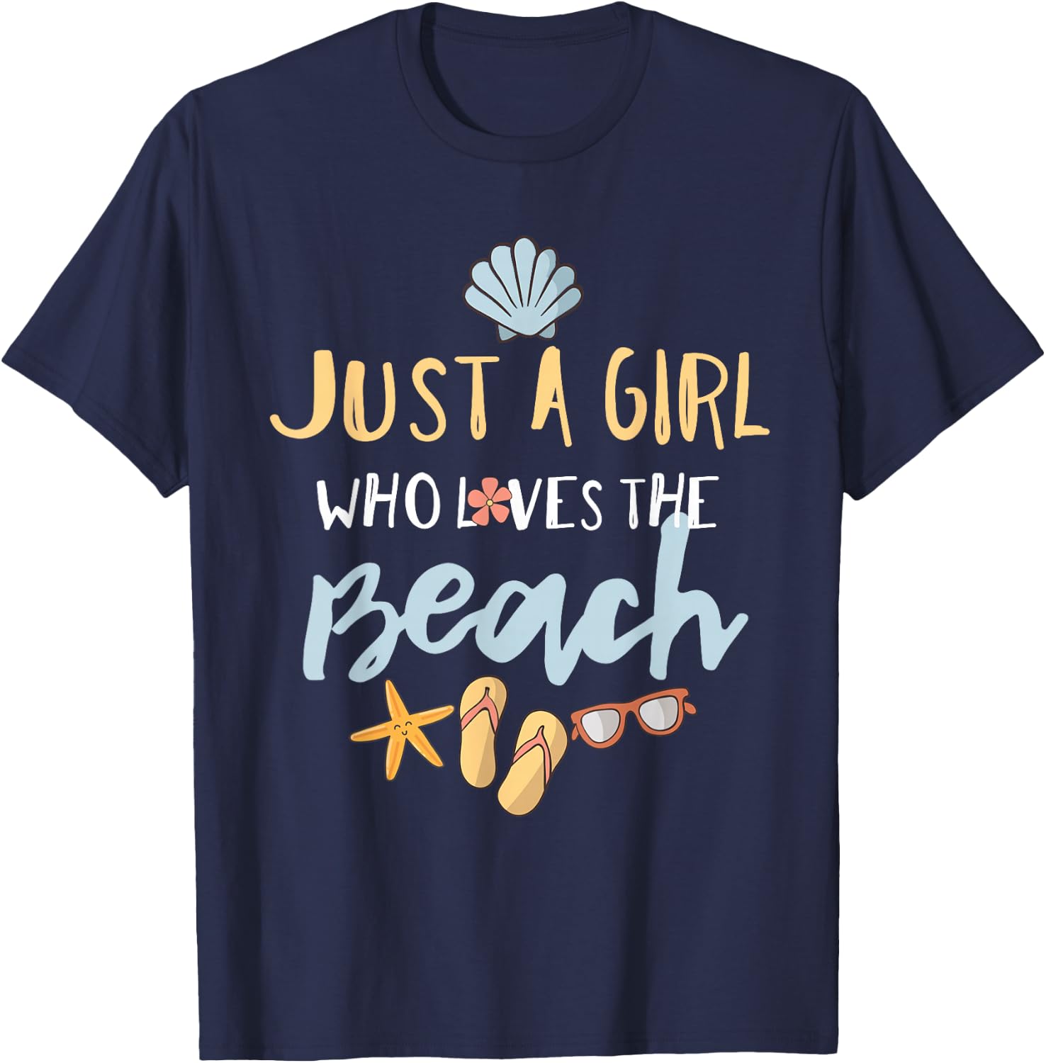Just a Girl Who Loves the Beach T-Shirt - T-Shirt | Navy