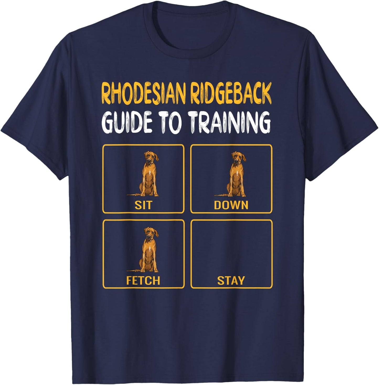 Funny Rhodesian Ridgeback Guide to Training Dog Obedience T-Shirt - T-Shirt | Navy