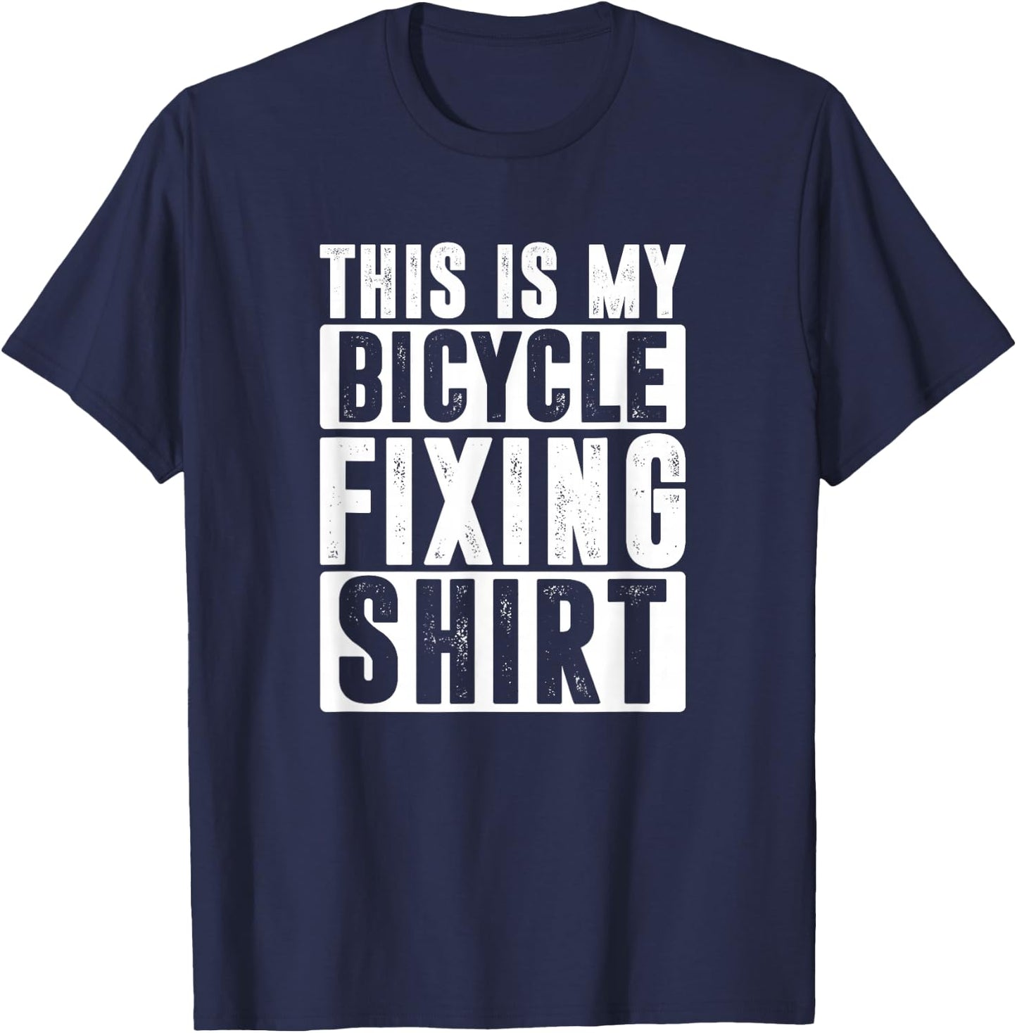 Bike Repair, This Is My Bicycle Fixing T-Shirt - T-Shirt | Navy