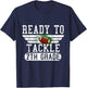 Ready To Tackle 7th Grade Football First Day Sport Boys T-Shirt - T-Shirt | Navy