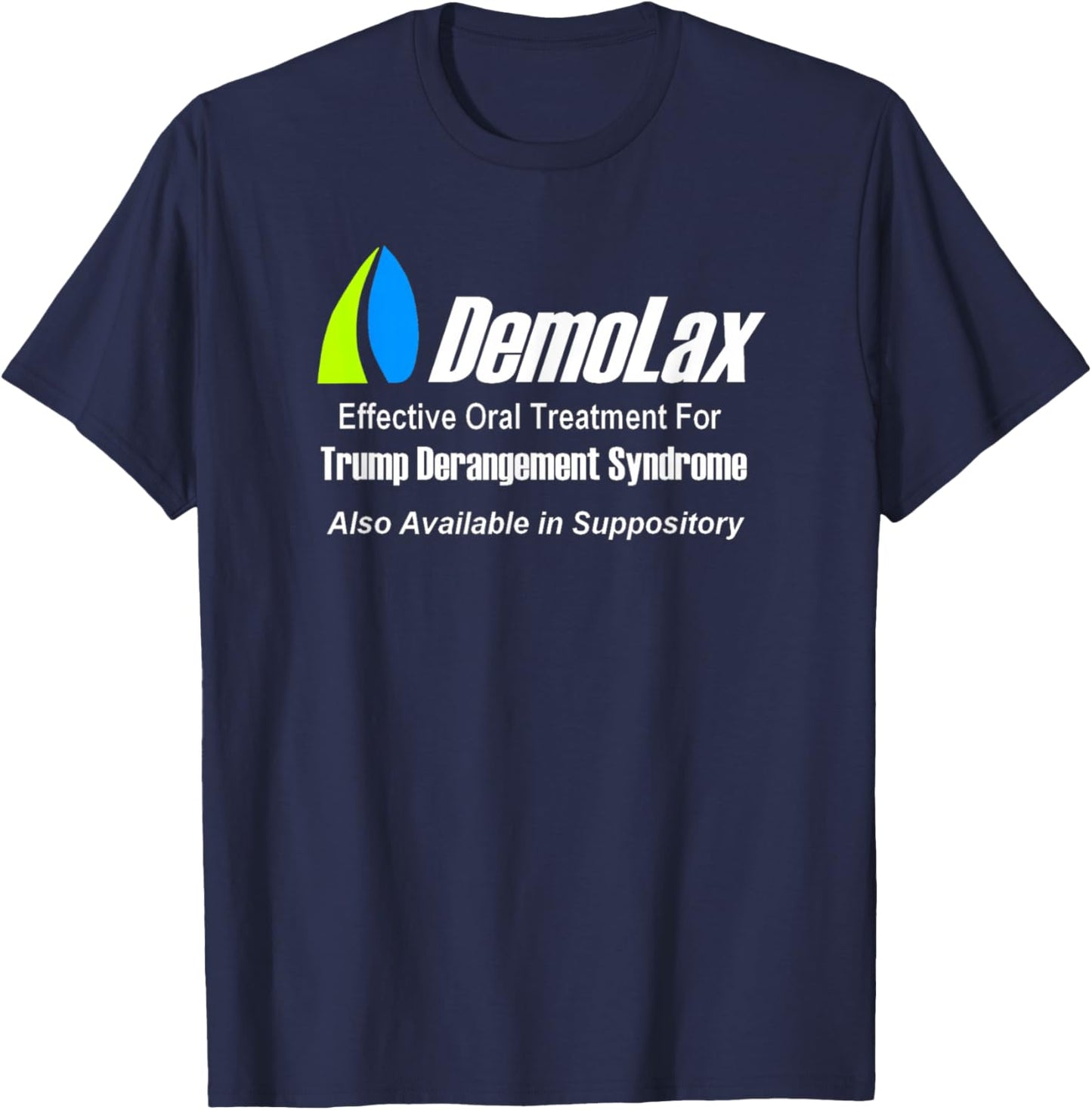 Trump Derangement Syndrome Shirt T-Shirt - T-Shirt | Navy
