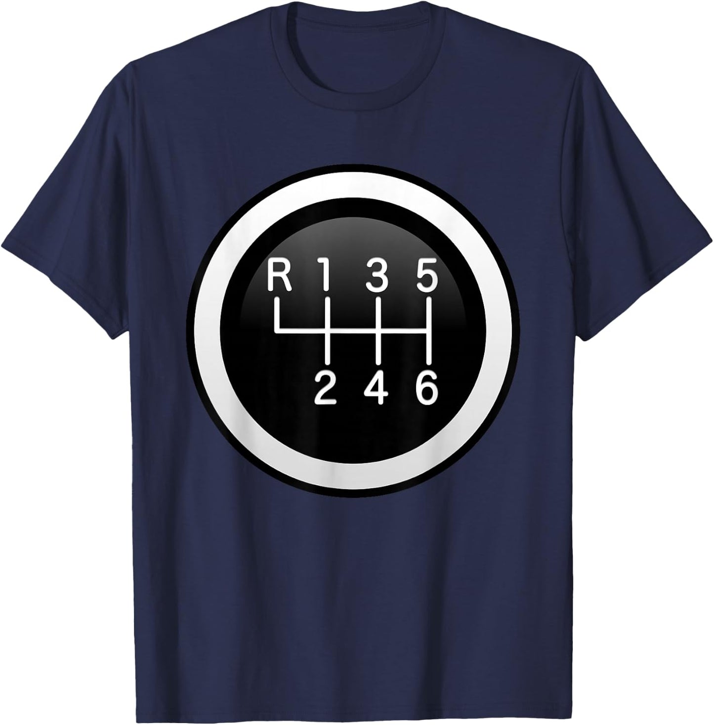 6 Speed Manual Stick Gear Shift Auto Racing Car T-Shirt - T-Shirt | Navy