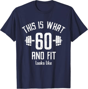Funny Fitness 60s Birthday 60 Years Old 60s Birthday, Gym T-Shirt - T-Shirt | Navy