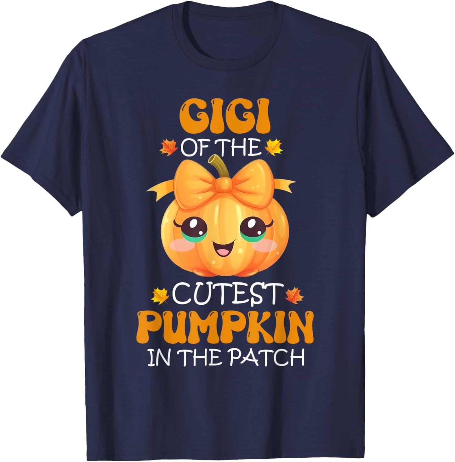 Gigi Of The Cutest Pumpkin In The Patch Halloween T-Shirt - T-Shirt | Navy