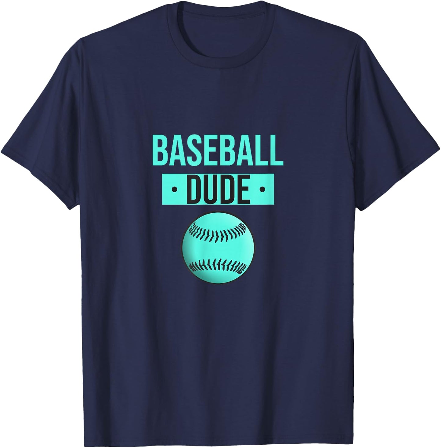 Perfect Baseball Dude Shirt Perfect Dude Merchandise Dude T-Shirt - T-Shirt | Navy