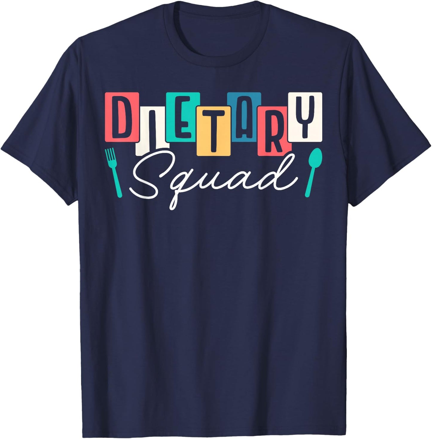 Dietary Squad Dietary Worker T-Shirt - T-Shirt | Navy