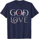 God Is Love 1 John 4:16 T-Shirt - T-Shirt | Navy