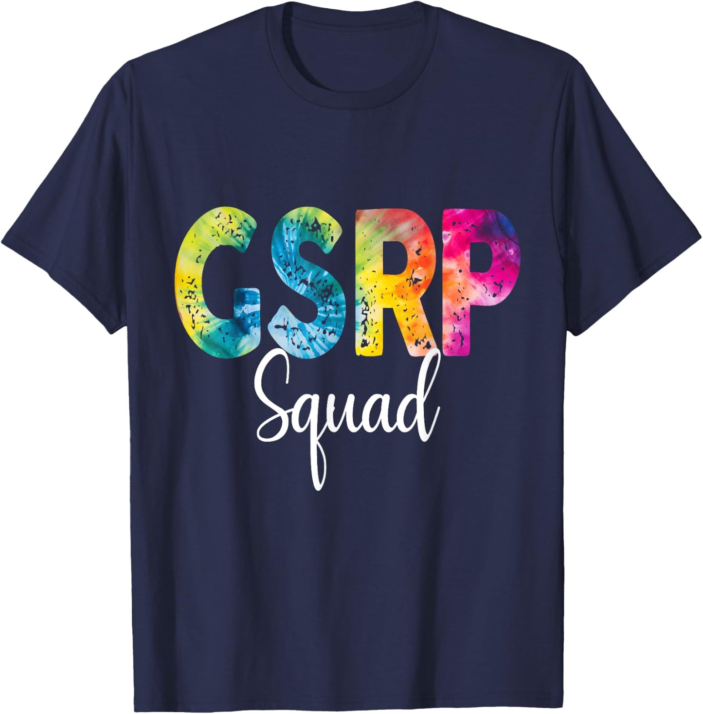 GSRP Squad Tie Dye Back To School women appreciation T-Shirt - T-Shirt | Navy