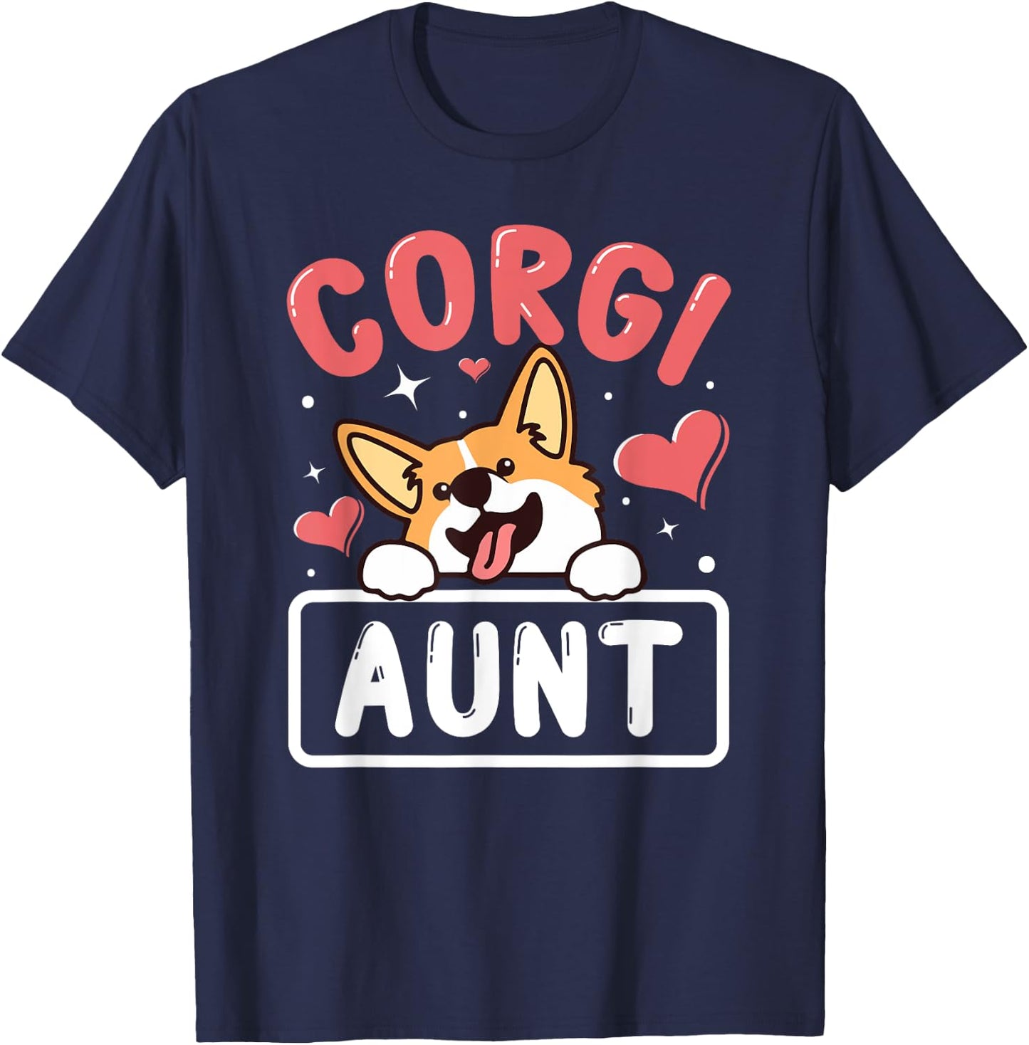 Corgi Aunt Funny Corgi Dog Lover Men Women T-Shirt - T-Shirt | Navy
