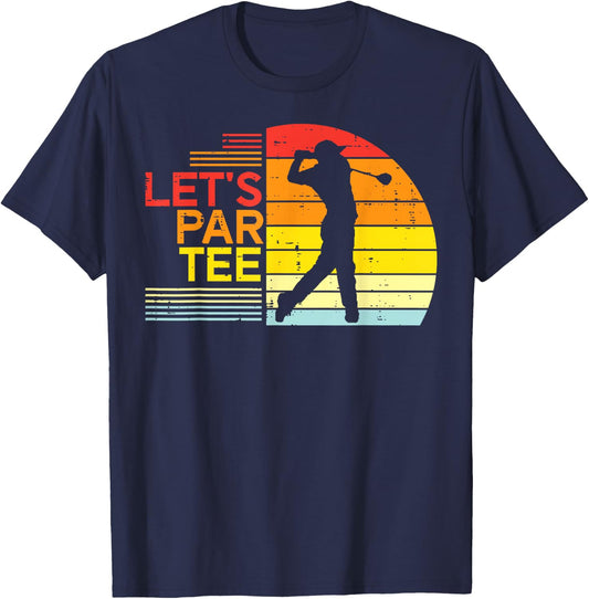 Golf Lets Par Funny Golfing Golfer Dad Men Women Kids T-Shirt - T-Shirt | Navy
