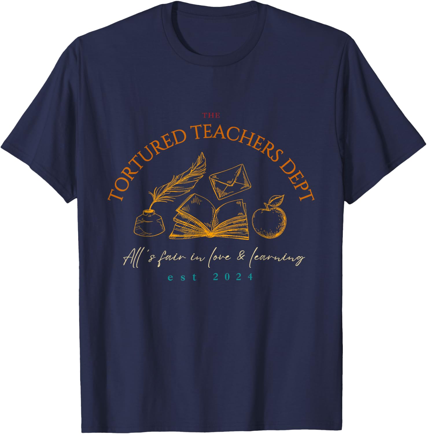 The Tortured Teachers Dept All's Fair In Love & Learning Women T-Shirt - T-Shirt | Navy