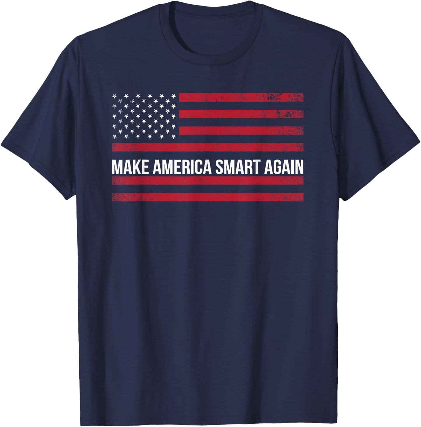Make America Smart Again Science March Earth Day Top T-Shirt - T-Shirt | Navy