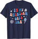 In My American Girl Era Retro 4th of July Fourth Groovy T-Shirt - T-Shirt | Navy