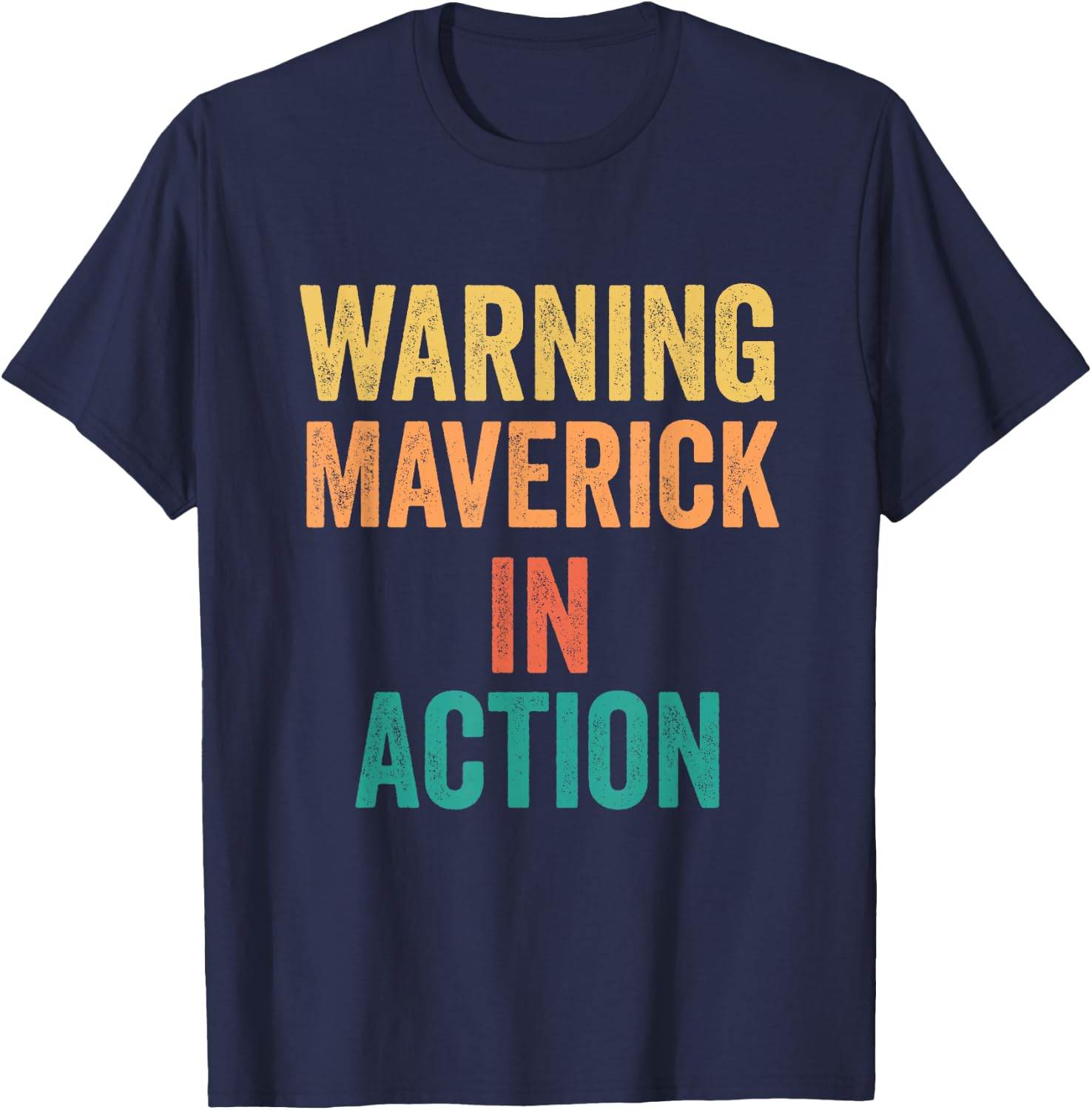 Warning Maverick In Action Funny Custom Name For Boys T-Shirt - T-Shirt | Navy