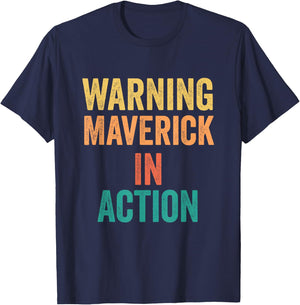 Warning Maverick In Action Funny Custom Name For Boys T-Shirt - T-Shirt | Navy