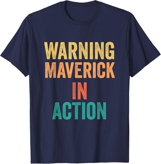 Warning Maverick In Action Funny Custom Name For Boys T-Shirt - T-Shirt | Navy