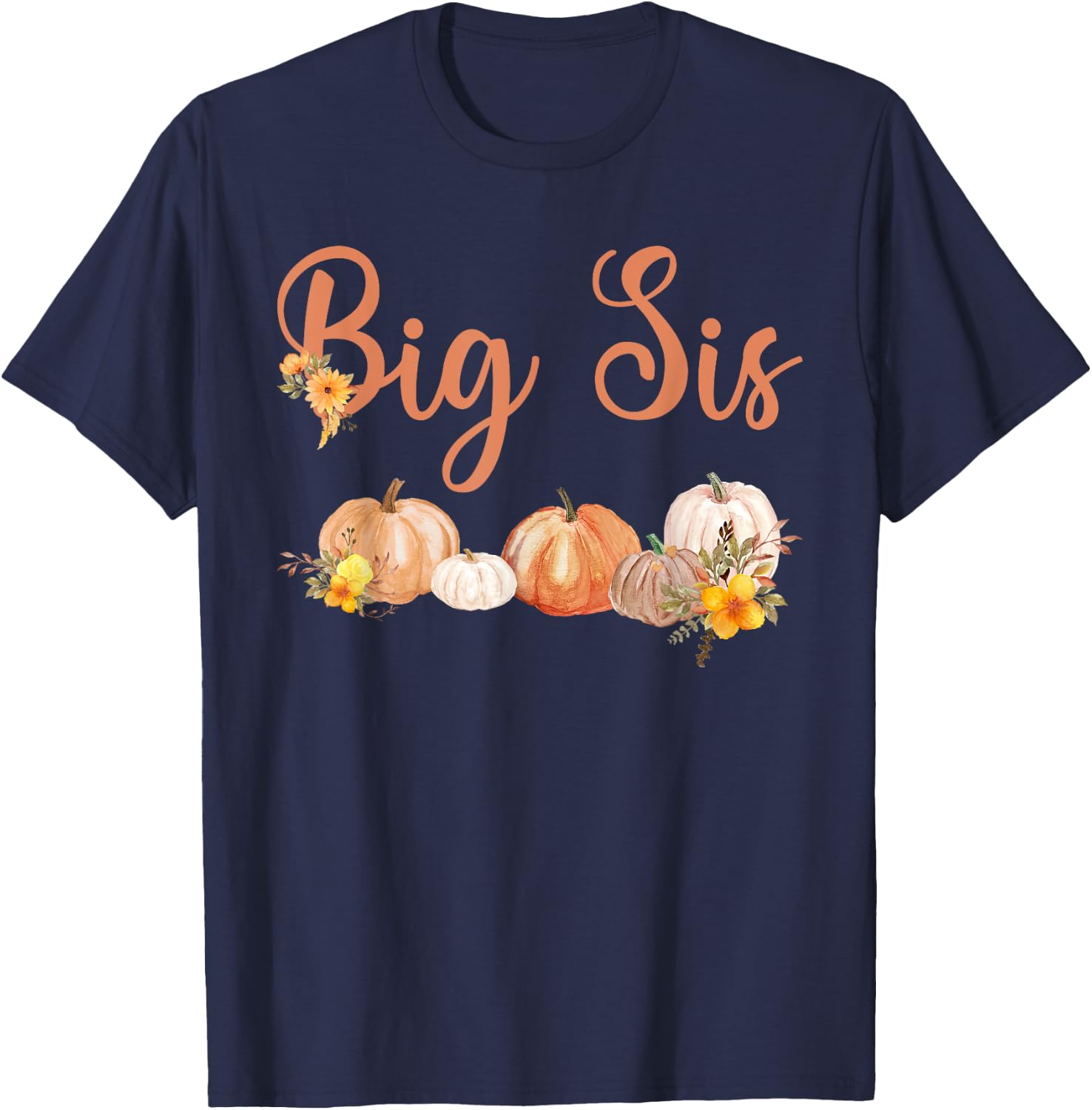 Big Sister of Little Pumpkin First Birthday Autumn Pumpkin T-Shirt - T-Shirt | Navy