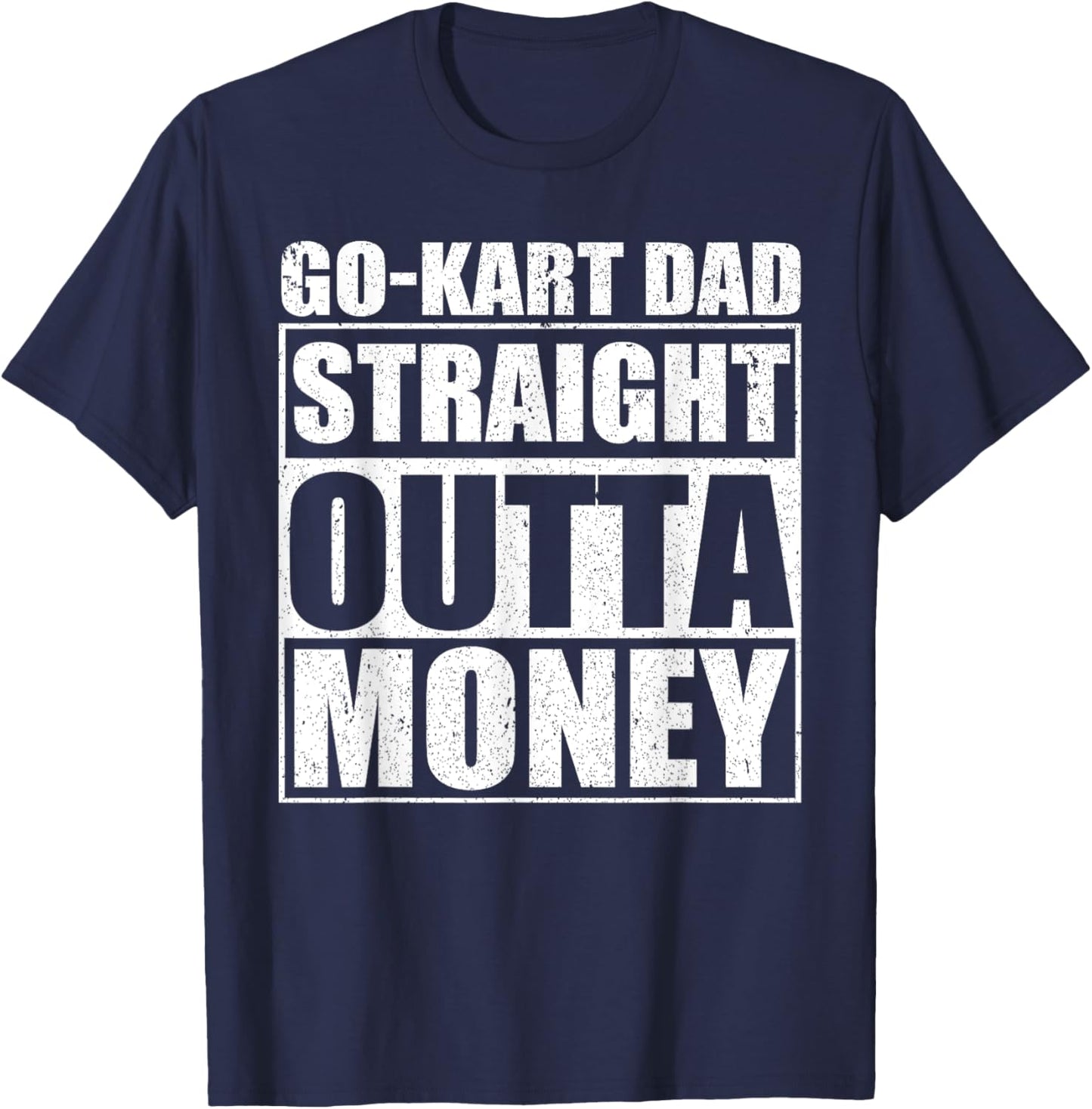 Father's Day Karting Racer Go Kart Racing Dad T-Shirt - T-Shirt | Navy