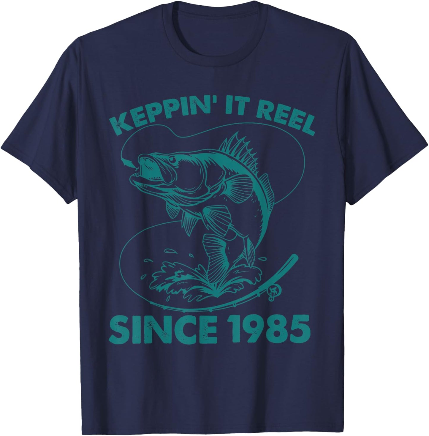 Keepin It Reel Since 1985 Fishing Fisherman 40th Birthday T-Shirt - T-Shirt | Navy