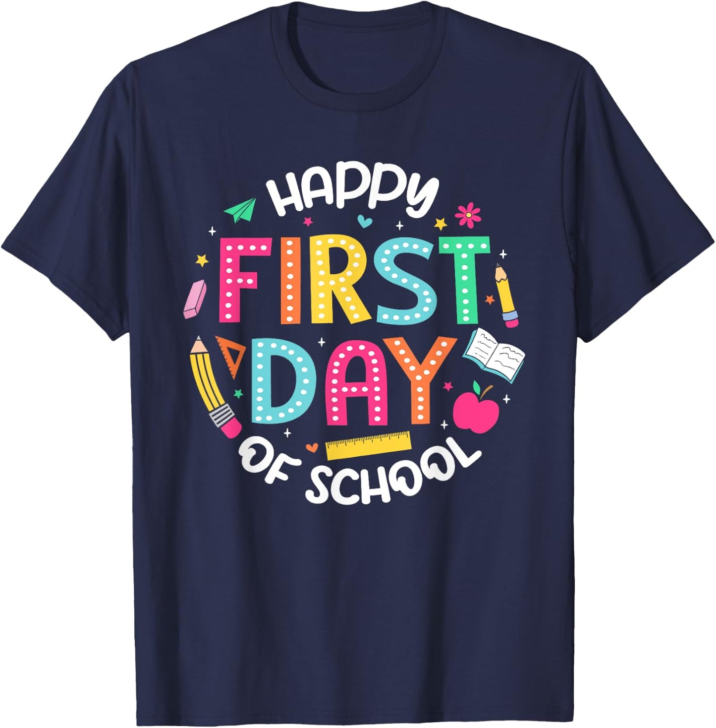 Happy First Day Of School Teacher Student Back To School Women Kids T-Shirt - T-Shirt | Navy
