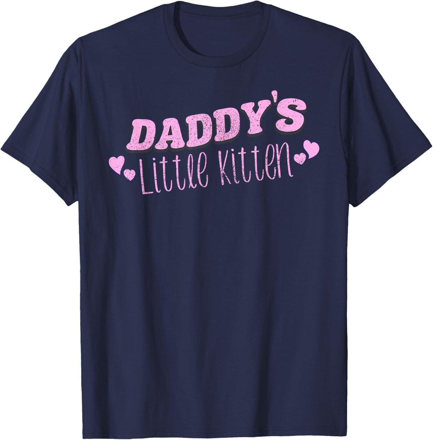 Daddy's Little Kitten DDLG Kinky BDSM Sex Dom Cat Play Neko T-Shirt - T-Shirt | Navy