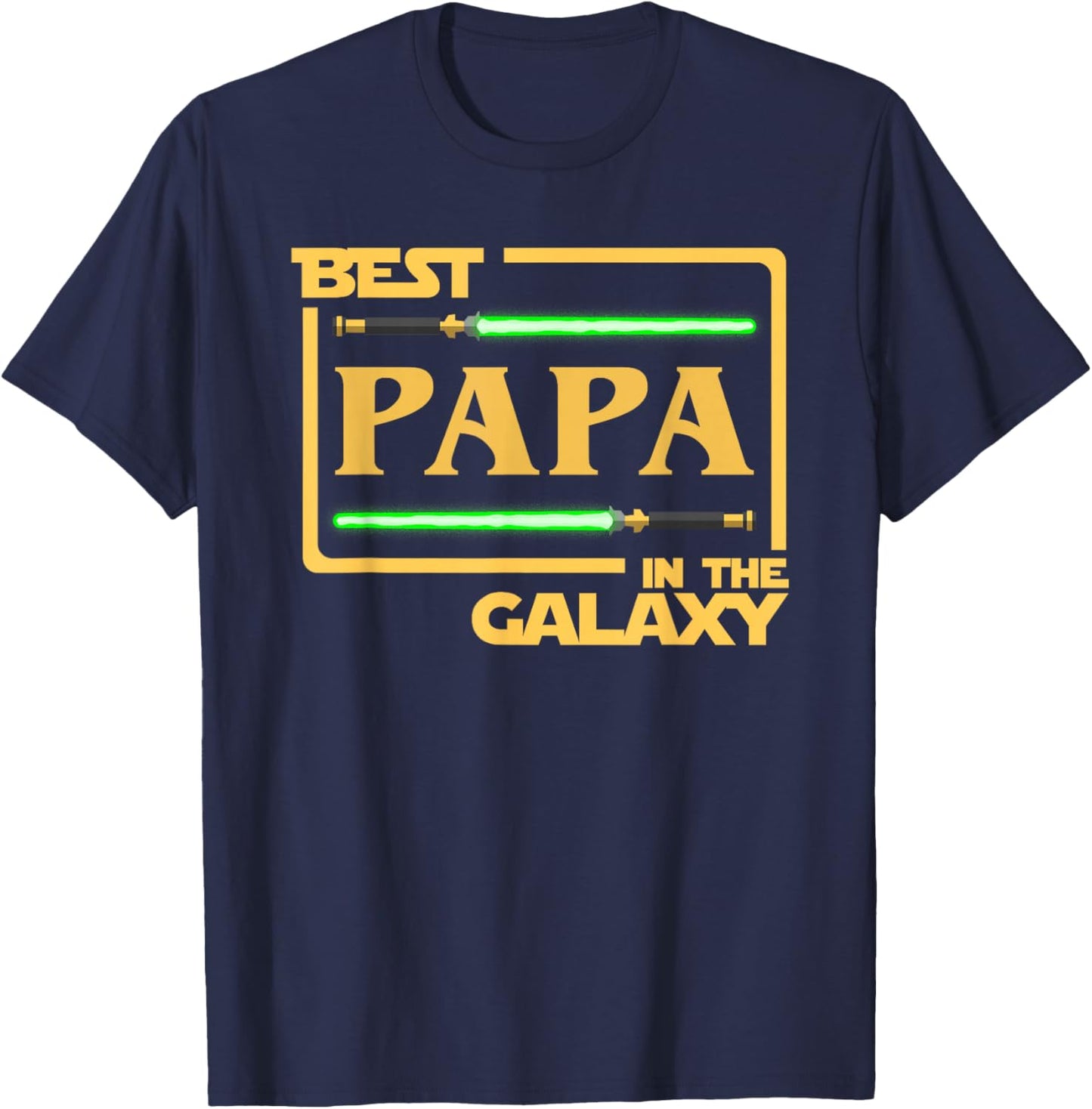 Best Papa In The Galaxy Fathers Day Funny Gift T-Shirt - T-Shirt | Navy