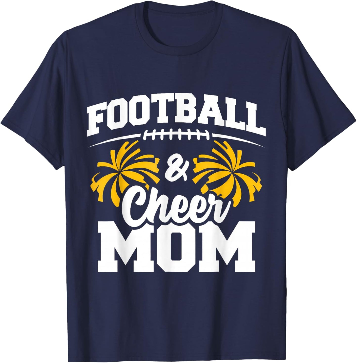 Football Cheer Mom High School Cheerleader Cheerleading T-Shirt - T-Shirt | Navy