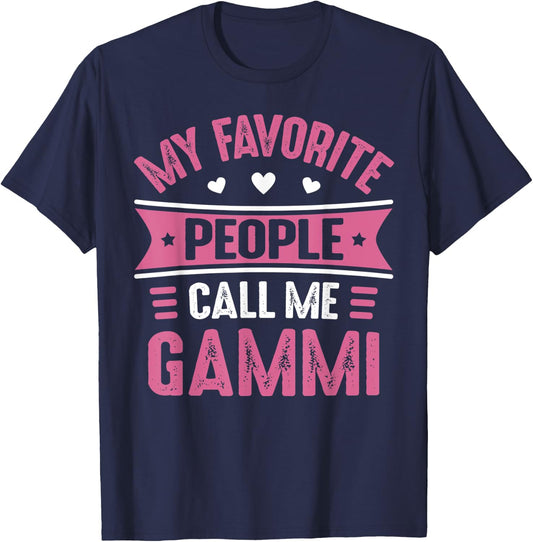 Gammi Shirt My Favorite people call me Gammi T-Shirt - T-Shirt | Navy