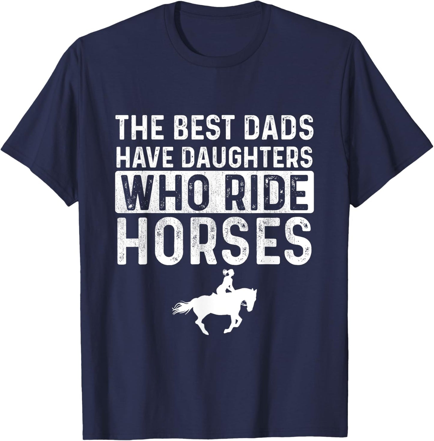 Dad Of Horse Lover Equestrian Horseback Rider T-Shirt - T-Shirt | Navy