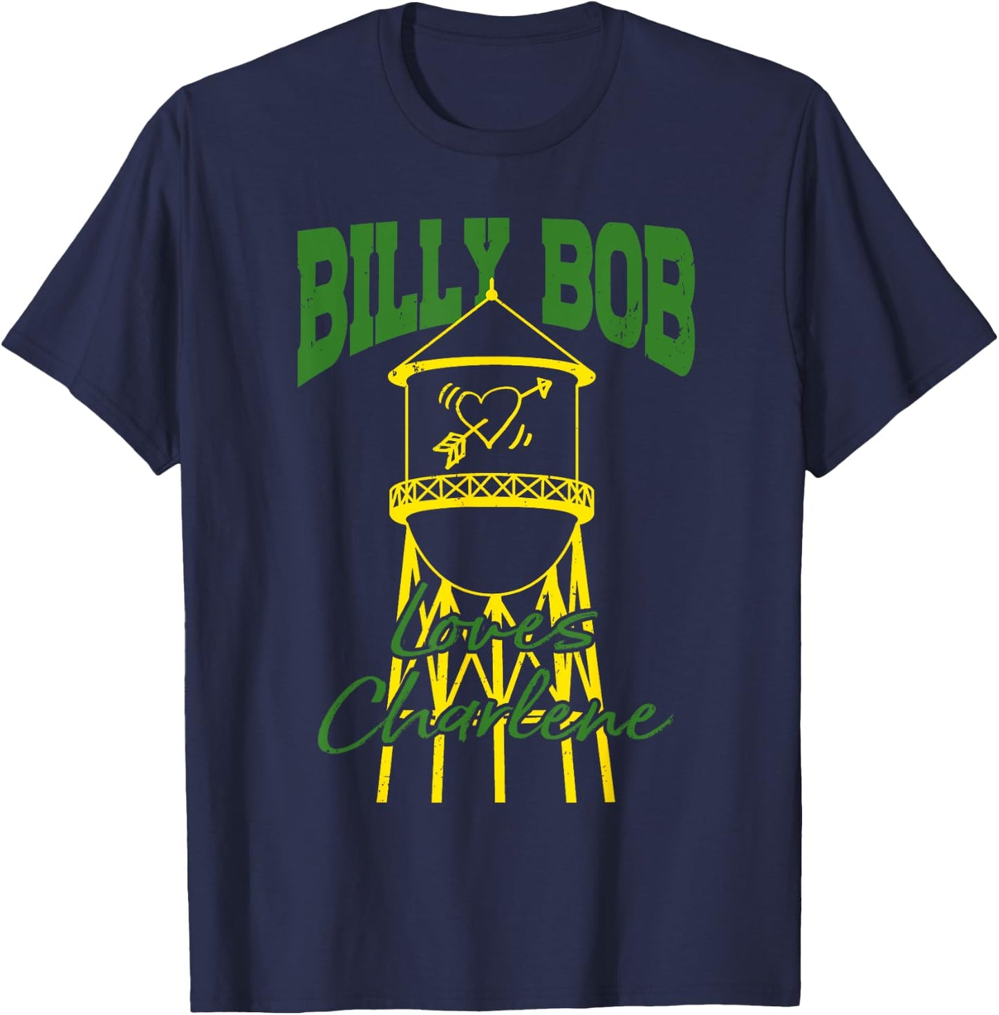 Billy Bob Loves Charlene Gifts Lover Heart T-Shirt - T-Shirt | Navy