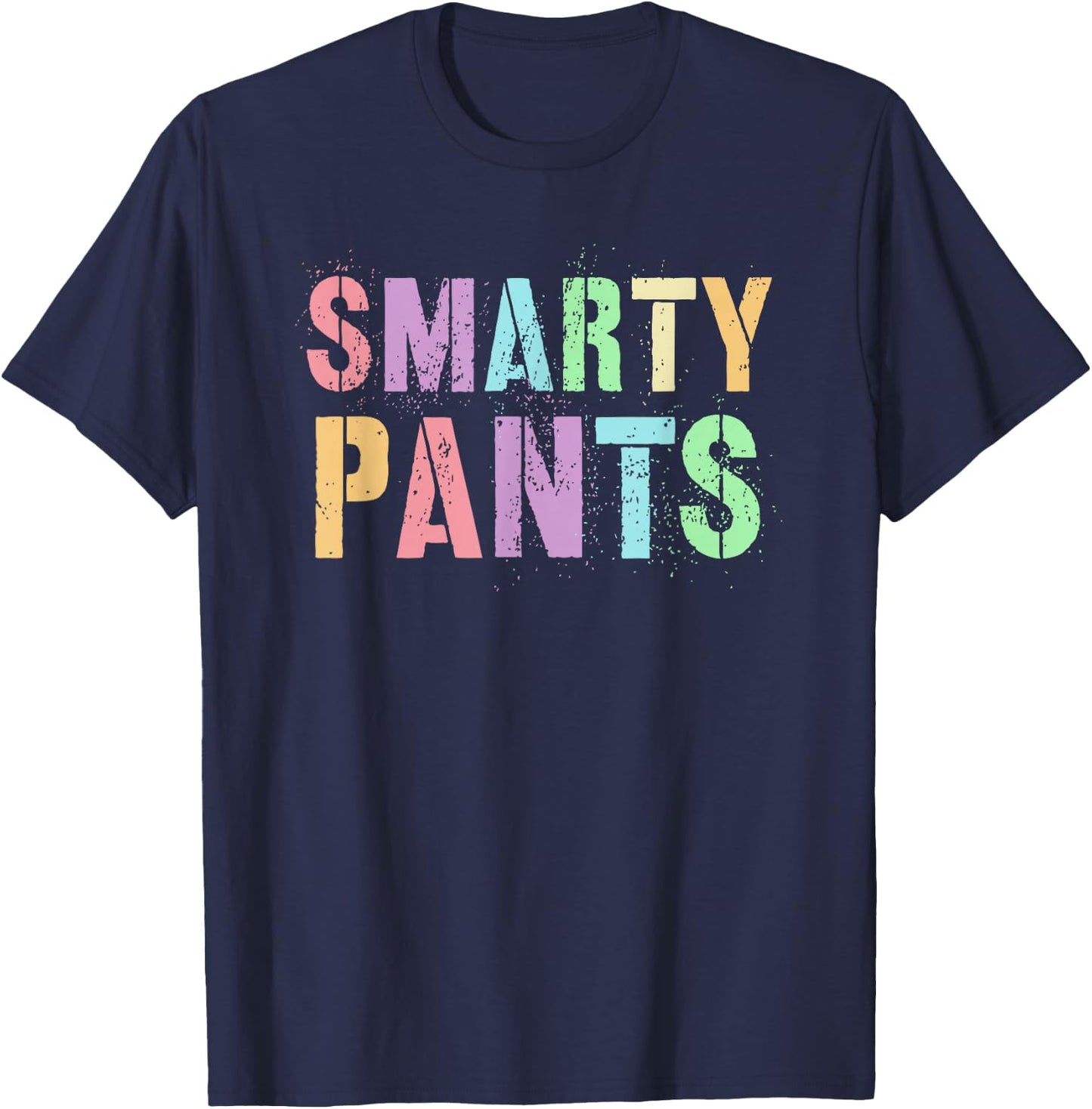 Cute Little Miss SMARTY PANTS Hello ABCD Phd Last Day School T-Shirt - T-Shirt | Navy