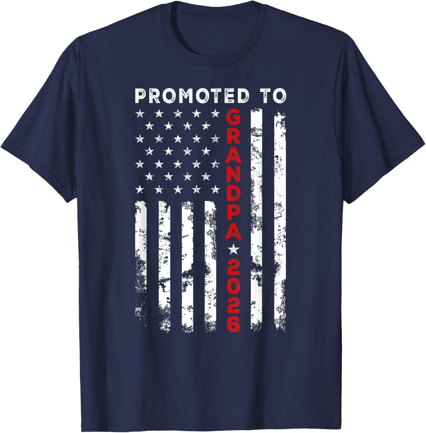 Vintage USA American Flag Promoted To Grandpa Again est 2026 Men T-Shirt - T-Shirt | Navy