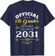 Official 6th Grader Future Class Of 2031 Decor First Day T-Shirt - T-Shirt | Navy