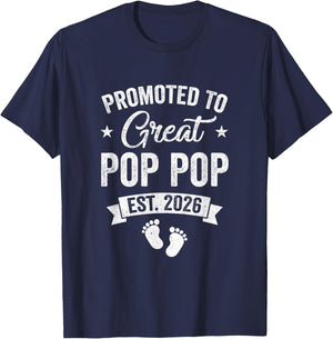 Promoted To Great Pop Pop Est 2026 Pregnancy Announcement T-Shirt - T-Shirt | Navy