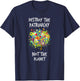 Destroy The Patriarchy Not The Planet Radical Female T-Shirt - T-Shirt | Navy