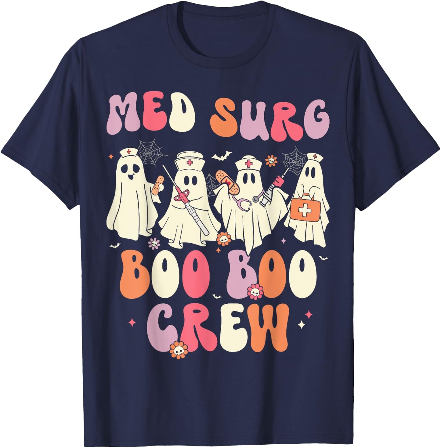 Halloween Med Surg Boo Crew Nurse Ghost T-Shirt - T-Shirt | Navy