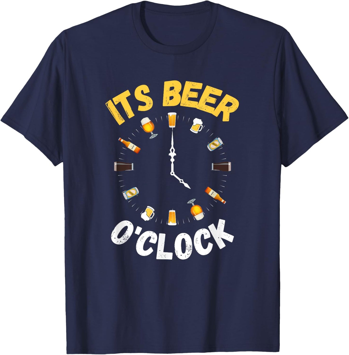 Funny Beer o Clock for National Beer Day Fathers Day T-Shirt - T-Shirt | Navy