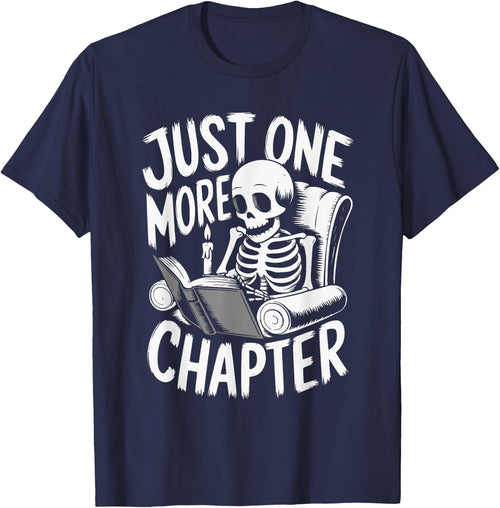 Funny Skeleton Reading Book Halloween Just One More Chapter