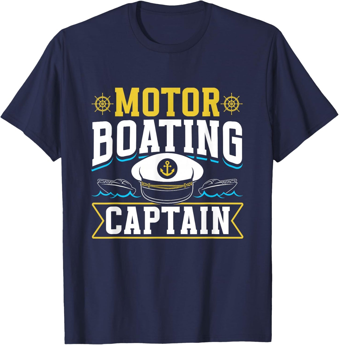 Motor boat captain motor boating motor boats motor boat T-Shirt - T-Shirt | Navy