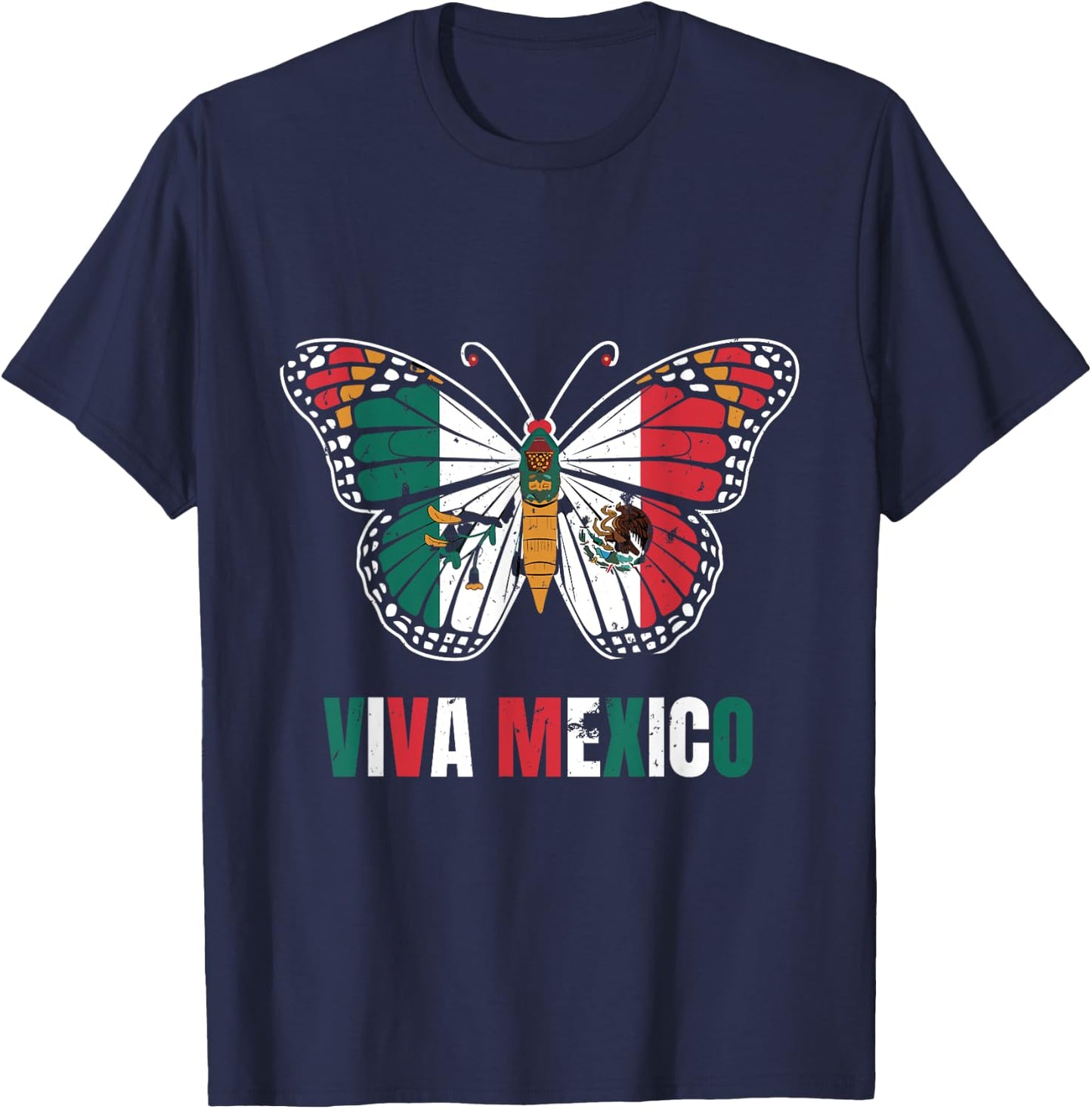 Viva Mexico Mexican Independence Day Butterfly flag Mexico T-Shirt - T-Shirt | Navy