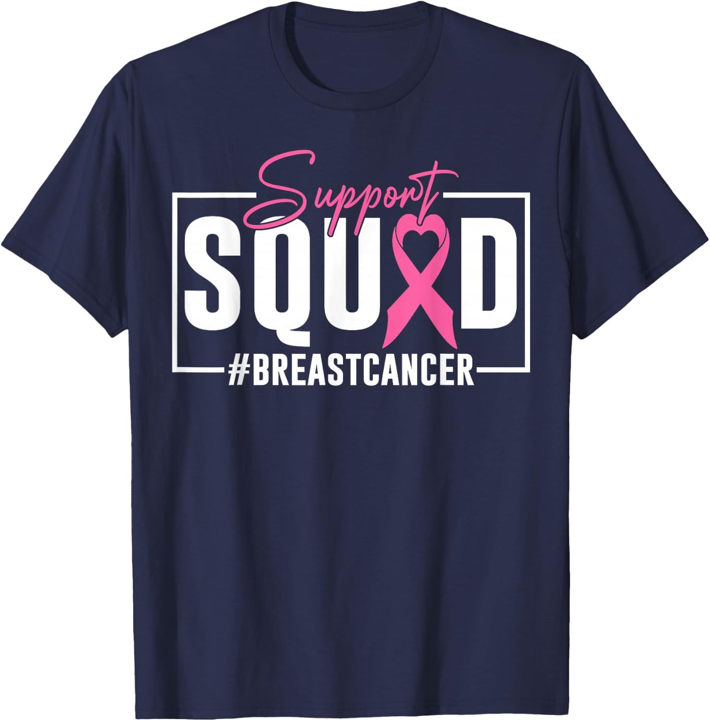 Support Squad Breast Cancer Awareness Pink Ribbon T-Shirt - T-Shirt | Navy