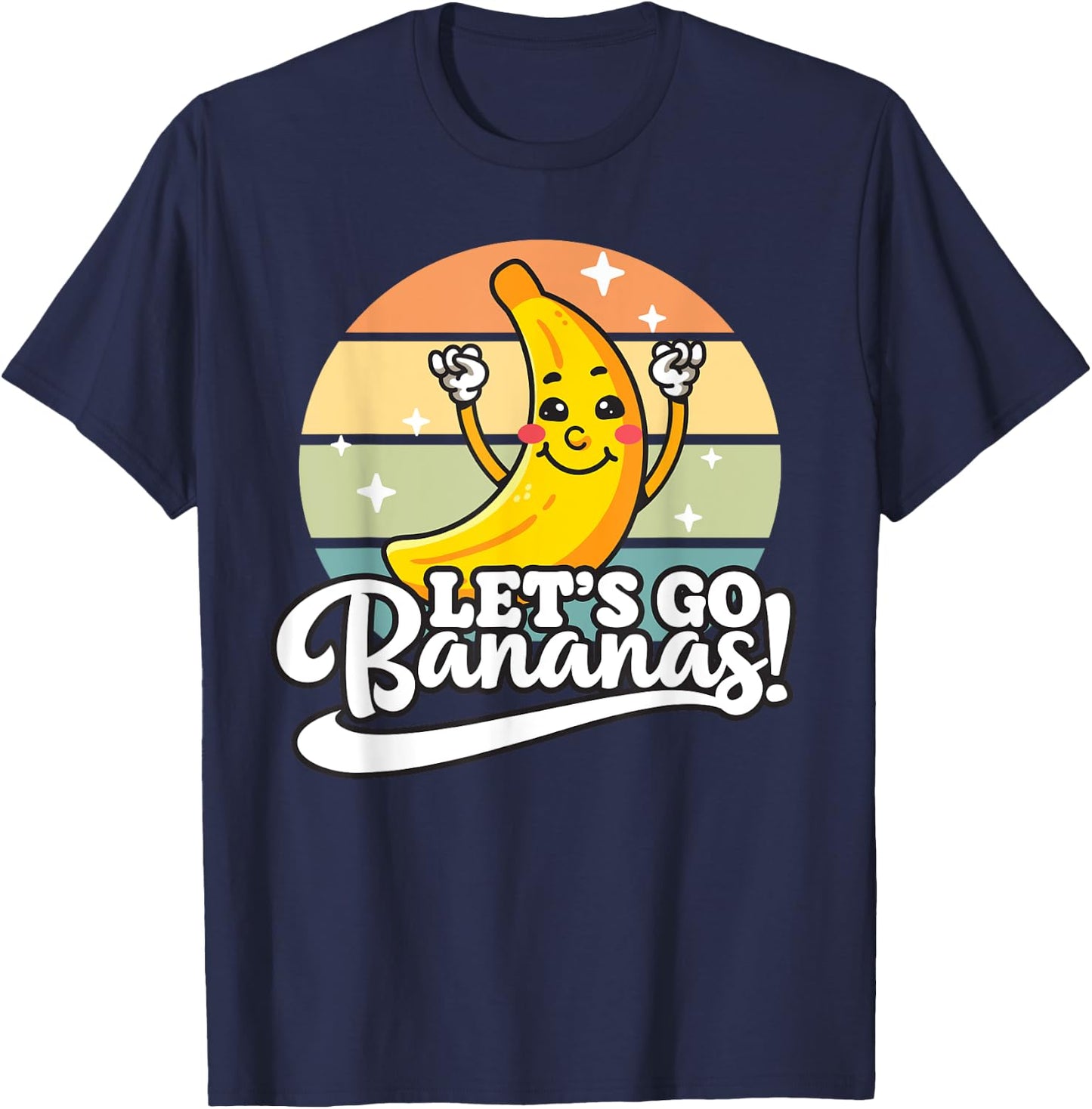 Funny Let’s Go Bananas T-Shirt - T-Shirt | Navy