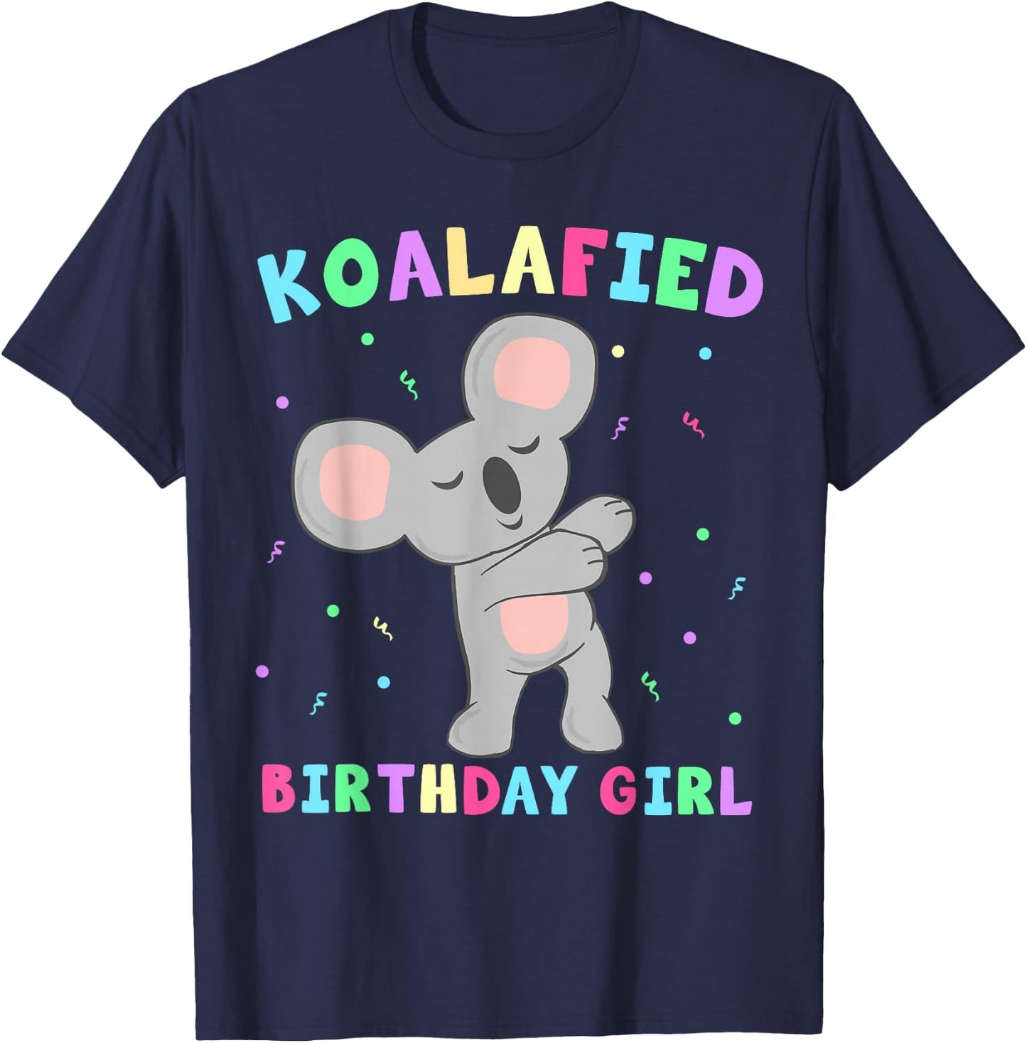 Koala Bear Dabbing Cute Koalafied Birthday Girls Kids T-Shirt - T-Shirt | Navy