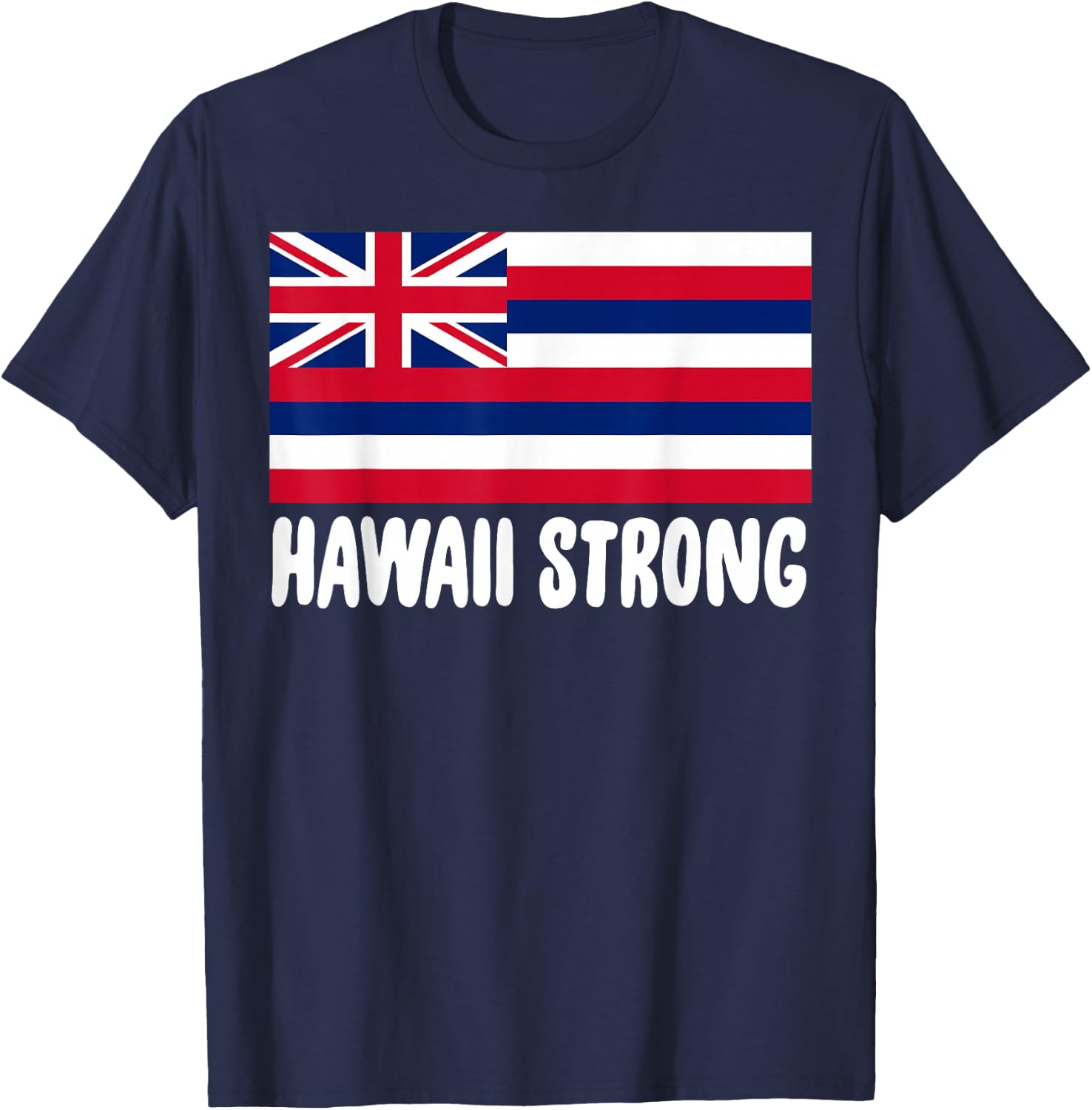Hawaii Strong Shirt Hawaiian Flag Polynesian Pride T-Shirt - T-Shirt | Navy
