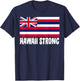 Hawaii Strong Shirt Hawaiian Flag Polynesian Pride T-Shirt - T-Shirt | Navy