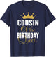 Cousin Of The Birthday Queen Girls Bday Party Gift T-Shirt - T-Shirt | Navy